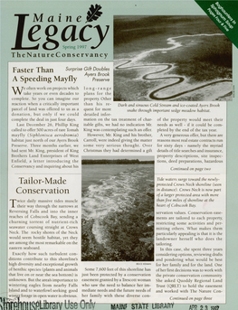 Maine Legacy, Spring 1997 Innovative for Those Conservation Lands Entrusted to Our Care