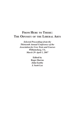 From Here to There: the Odyssey of the Liberal Arts