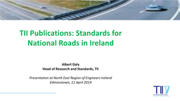 TII Publications: Standards for National Roads in Ireland