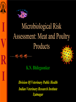 Presentation on Microbiological Risk Assessment: Meat and Poultry Products By