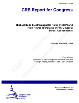 High Altitude Electromagnetic Pulse (HEMP) and High Power Microwave (HPM) Devices: Threat Assessments