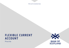 FLEXIBLE CURRENT ACCOUNT Price List FLEXIBLE CURRENT ACCOUNT