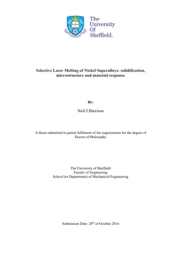 Selective Laser Melting of Nickel Superalloys: Solidification, Microstructure and Material Response