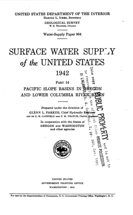 SURFACE WATER SUPPLY of the UNITED STATES 1942 «*? PART 14 PACIFIC SLOPE BASINS IN^^EGDN and LOWER COLUMBIA