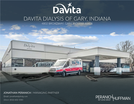 Davita Dialysis of Gary, Indiana 4802 Broadway, Gary, Indiana 46408