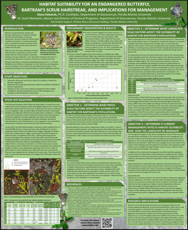 HABITAT SUITABILITY for an ENDANGERED BUTTERFLY, BARTRAM's SCRUB HAIRSTREAK, and IMPLICATIONS for MANAGEMENT Alana Edwards, Ph.D