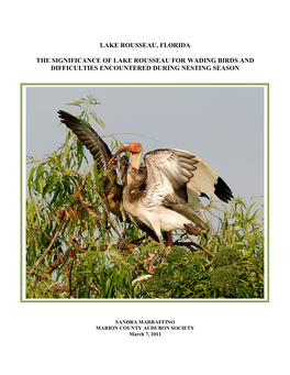 The Significance of Lake Rousseau for Wading Birds and Difficulties Encountered During Nesting Season