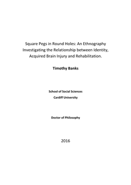 Square Pegs in Round Holes: an Ethnography Investigating the Relationship Between Identity, Acquired Brain Injury and Rehabilitation