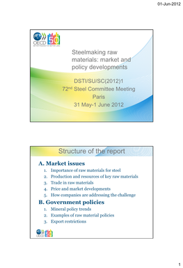 Steelmaking Raw Materials: Market and Policy Developments