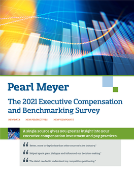 The 2021 Executive Compensation and Benchmarking Survey