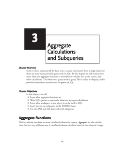 Aggregate Calculations Alculations and Subqueries