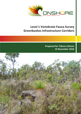 Level 1 Vertebrate Fauna Survey Greenbushes Infrastructure Corridors