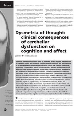 Clinical Consequences of Cerebellar Dysfunction on Cognition and Affect Jeremy D