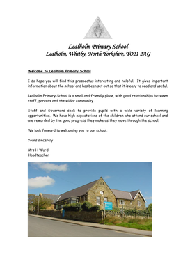 Lealholm Primary School Lealholm, Whitby, North Yorkshire, YO21 2AG