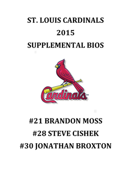 St. Louis Cardinals 2015 Supplemental Bios