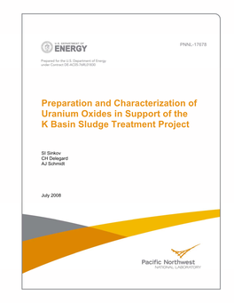 Preparation and Characterization of Uranium Oxides in Support of the K Basin Sludge Treatment Project