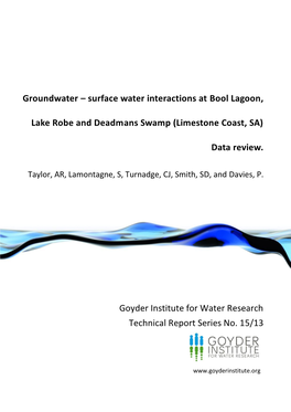 Groundwater – Surface Water Interactions at Bool Lagoon, Lake Robe and Deadmans Swamp (Limestone Coast, SA): Data Review