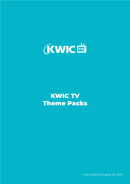 KWIC TV Theme Packs