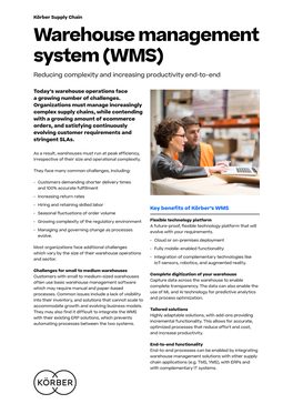 Warehouse Management System (WMS) Reducing Complexity and Increasing Productivity End-To-End