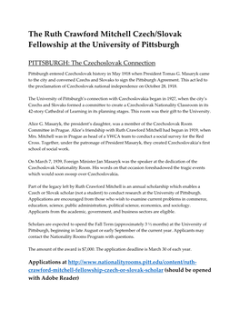 The Ruth Crawford Mitchell Czech/Slovak Fellowship at the University of Pittsburgh