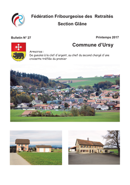 Commune D'ursy Comprend Les Localités De Bionnens, Mossel, Vauderens, Ursy (Fusion En 2001), Esmonts, Morlens Et Vuarmarens (Fusion En 2012)