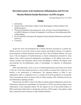 Docosahexaenoic Acid Ameliorates Inflammation and Prevent Obesity-Related Insulin Resistance Via EP4 Receptor Jie-Hong Wang (5123) 11/11/2015 Outline 1