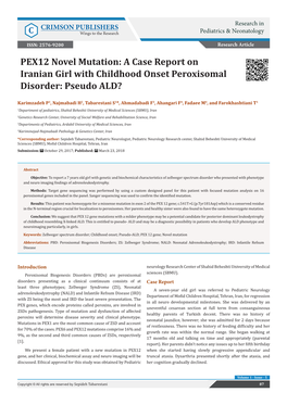 PEX12 Gene Novel Mutation: a Case Report on Iranian Girl Withchildhood Onset Peroxisomal Disorder: Pseudo ALD?