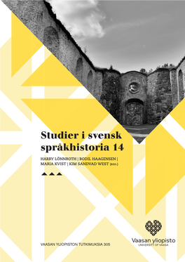 Studier I Svensk Språkhistoria 14