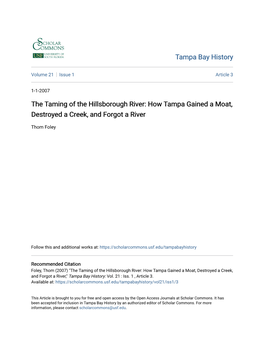 The Taming of the Hillsborough River: How Tampa Gained a Moat, Destroyed a Creek, and Forgot a River