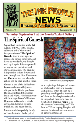 The Spirit of Ganesh September’S Exhibition at the Ink Annex, 47B W