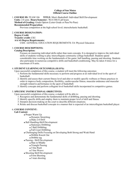 College of San Mateo Official Course Outline COURSE ID: TEAM 186