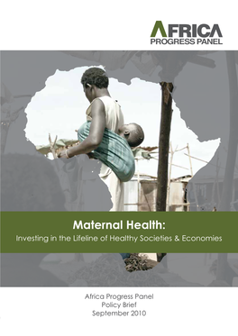 Maternal Health: Investing in the Lifeline of Healthy Societies & Economies