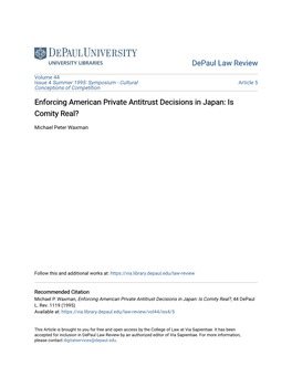 Enforcing American Private Antitrust Decisions in Japan: Is Comity Real?