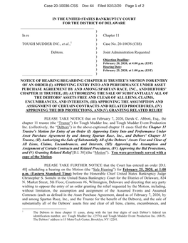 IN the UNITED STATES BANKRUPTCY COURT for the DISTRICT of DELAWARE ) in Re ) Chapter 11 ) TOUGH MUDDER INC., Et Al., Debtors