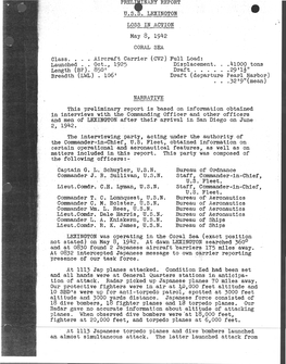 Prelilinary REPORT U.S.S. LEXINGTON LOSS in ACTION May 8, 1942 CORAL SEA Class .•.• Aircraft Carrier (CV2) Full Load: Launched