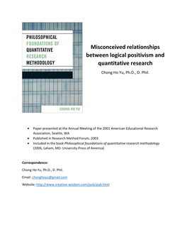 Misconceived Relationships Between Logical Positivism and Quantitative Research Chong Ho Yu, Ph.D., D