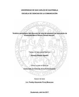 Análisis Semiológico Del Discurso De Toma De Posesión Del Presidente De Guatemala Marco Vinicio Cerezo Arévalo”