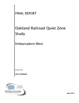 Oakland Railroad Quiet Zone Study