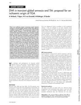 DWI in Transient Global Amnesia and TIA: Proposal for an Ischaemic Origin of TGA K Winbeck, T Etgen, H G Von Einsiedel, M Ro¨Ttinger, D Sander