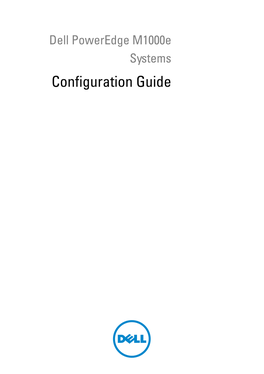 Dell™ Poweredge™ M1000e Systems — Configuration Guide