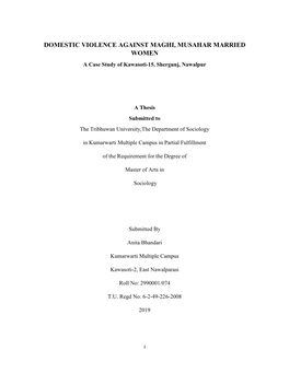 DOMESTIC VIOLENCE AGAINST MAGHI, MUSAHAR MARRIED WOMEN a Case Study of Kawasoti-15, Shergunj, Nawalpur