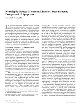 Neuroleptic-Induced Movement Disorders: Deconstructing Extrapyramidal Symptoms Richard M