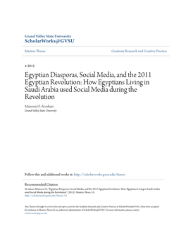 Egyptian Diasporas, Social Media, and the 2011 Egyptian Revolution: How Egyptians Living in Saudi Arabia Used Social Media During the Revolution Maisoon O
