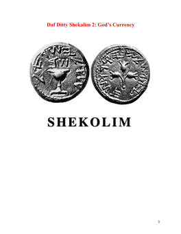 Daf Ditty Shekalim 2: God’S Currency