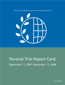 Terrorist Trial Report Card 2001-2009