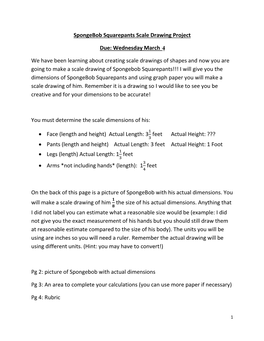 Spongebob Squarepants Scale Drawing Project Due: Wednesday