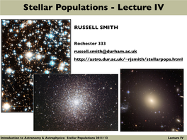 Stellar Populations - Lecture IV