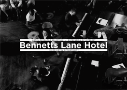 Bennetts Lane Hotel MICRO HOTEL OPPORTUNITY INTRODUCTION