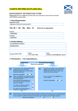 RESPONDENT INFORMATION FORM Please Note This Form Must Be Returned with Your Response to Ensure That We Handle Your Response Appropriately