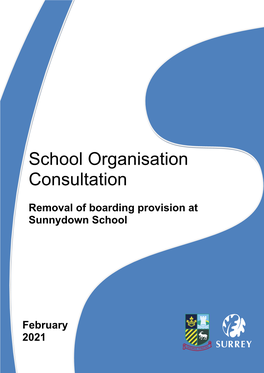 Consultation for the Removal of Boarding Provision at Sunnydown